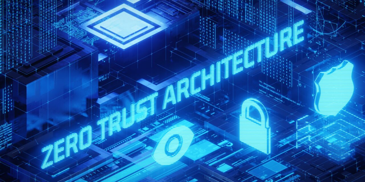 Zero Trust ermöglicht sicheres „Work From Anywhere“