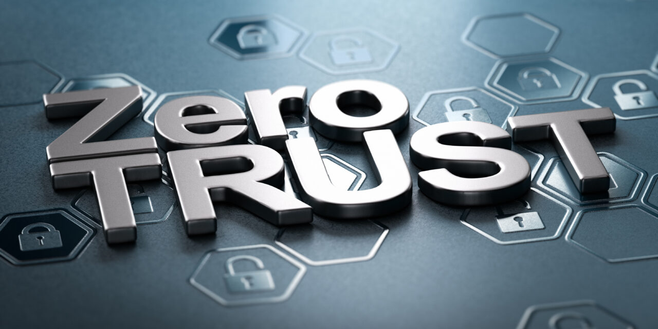 Vertrauen ist gut, Zero Trust ist besser – der moderne Schutz vor Cyber-Risiken